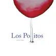 Los Pollitos synopsis, comments