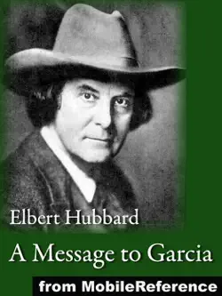 a message to garcia, being a preachment book cover image