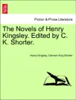 The Novels of Henry Kingsley. Edited by C. K. Shorter. New edition. synopsis, comments