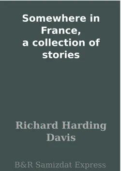 somewhere in france, a collection of stories book cover image