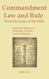 Commandment, Law and Rule sinopsis y comentarios