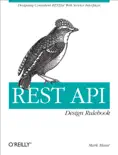 REST API Design Rulebook book summary, reviews and download