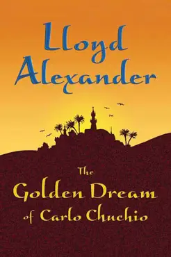 the golden dream of carlo chuchio book cover image