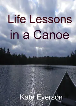life lessons in a canoe book cover image