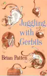 Juggling with Gerbils synopsis, comments