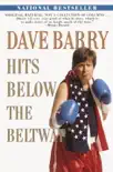 Dave Barry Hits Below the Beltway synopsis, comments