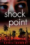 Shock Point synopsis, comments