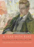 A Year with Rilke synopsis, comments
