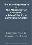 The Branding Needle or The Monastery of Charolles, a Tale of the First Communal Charter synopsis, comments