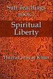 Spiritual Liberty synopsis, comments