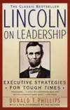 Lincoln On Leadership synopsis, comments