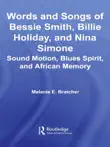 Words and Songs of Bessie Smith, Billie Holiday, and Nina Simone synopsis, comments
