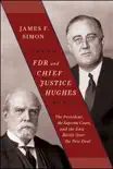 FDR and Chief Justice Hughes synopsis, comments