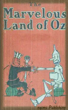 the marvelous land of oz (illustrated + free audiobook download link) book cover image