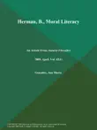 Herman, B., Moral Literacy synopsis, comments