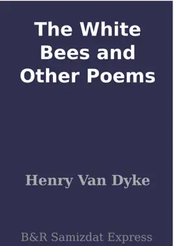 the white bees and other poems book cover image