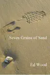 Seven Grains of Sand synopsis, comments