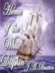 Home of the White Dolphin synopsis, comments