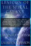 Lexicon of the Spiral Galaxy synopsis, comments