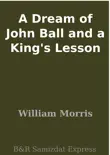 A Dream of John Ball and a King's Lesson sinopsis y comentarios