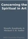 Concerning the Spiritual in Art sinopsis y comentarios
