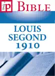 La Bible - LOUIS SEGOND 1910 sinopsis y comentarios