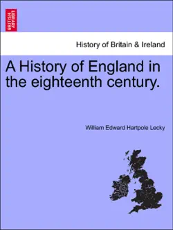 a history of england in the eighteenth century. volume i book cover image