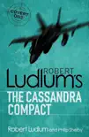 Robert Ludlum's The Cassandra Compact sinopsis y comentarios