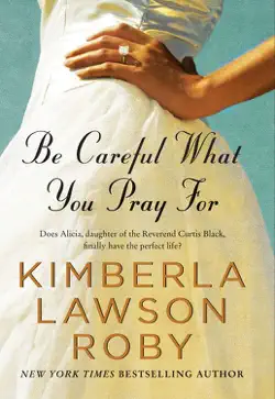 be careful what you pray for book cover image