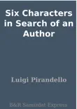 Six Characters in Search of an Author sinopsis y comentarios