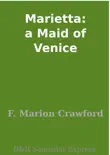 Marietta: a Maid of Venice sinopsis y comentarios