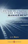 Writers on Strategy and Strategic Management synopsis, comments