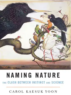 naming nature: the clash between instinct and science book cover image