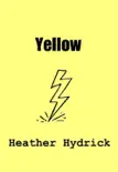 Yellow synopsis, comments