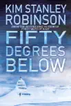 Fifty Degrees Below synopsis, comments
