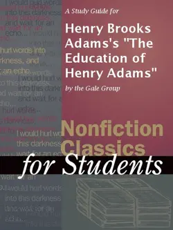a study guide for henry brooks adams's 
