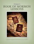 Book of Mormon Primary Lessons e-book