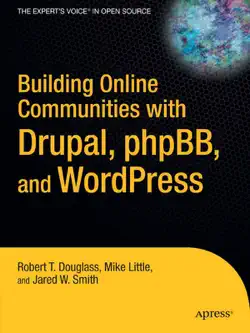 building online communities with drupal, phpbb, and wordpress book cover image