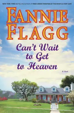 can't wait to get to heaven book cover image