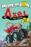 Axel the Truck: Rocky Road e-book