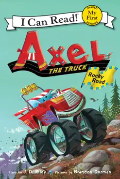 axel the truck: rocky road book cover image