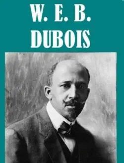 the essential w. e. b. dubois collection book cover image