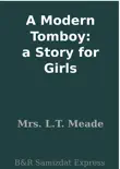 A Modern Tomboy: a Story for Girls sinopsis y comentarios