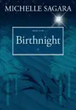 Birthnight synopsis, comments