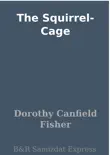 The Squirrel-Cage synopsis, comments