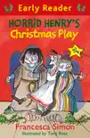 Horrid Henry's Christmas Play sinopsis y comentarios