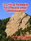 12 Critical Strategies for Effective Email Communication synopsis, comments