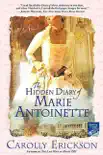 The Hidden Diary of Marie Antoinette synopsis, comments