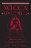 Wicca Love Spells synopsis, comments