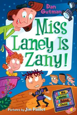my weird school daze #8: miss laney is zany! book cover image